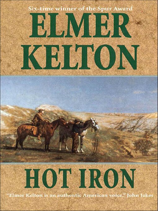 Title details for Hot Iron by Elmer Kelton - Available